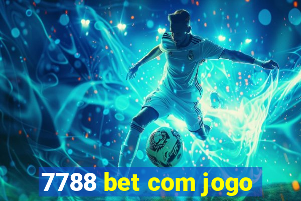 7788 bet com jogo